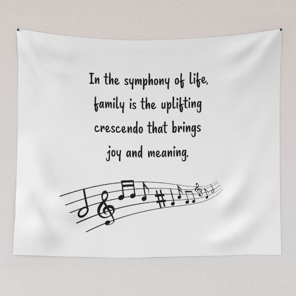 Item preview, Family is like Music 2 - In the symphony of life, crescendo that brings joy and meaning. designed and sold by Carrie Ann's Collection.