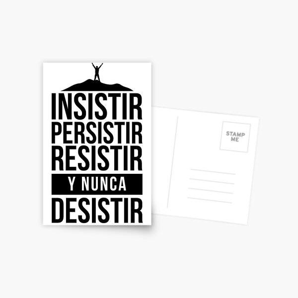 Insistir Persistir Resistir Nunca Desistir Arte De La Pared 