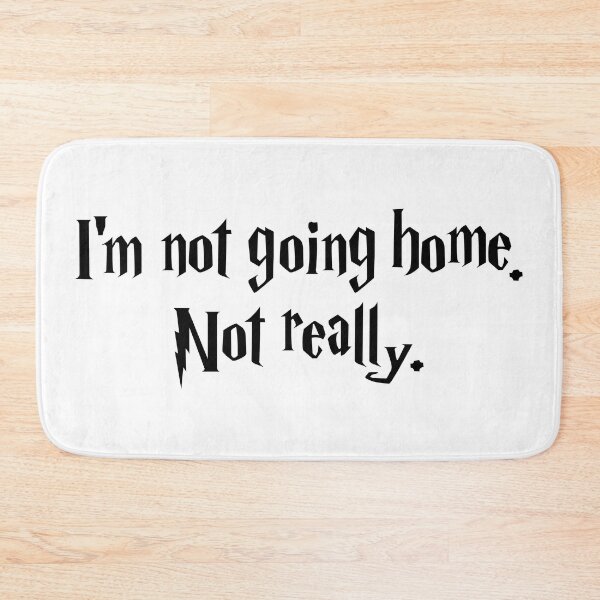 Item preview, Im Not Going Home. Not Really designed and sold by BaysparksMedia.