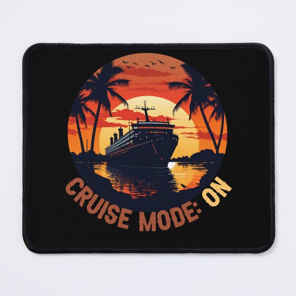 Item preview, Cruise Mode: On, Sunset Cruise designed and sold by MyMerryMary.