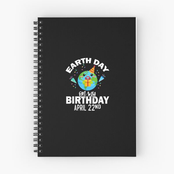 Item preview, Earth Day Is My Birthday Tee Born On April 22Nd  designed and sold by JeniceDMagers.