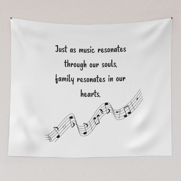 Item preview, Family is like Music 11 - Resonates through our souls, resonates in our hearts. designed and sold by Carrie Ann's Collection.