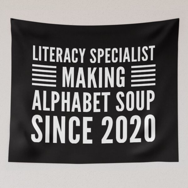 Item preview, Literacy Specialist: Making Alphabet Soup Since 2020 designed and sold by JOY STORE 45.