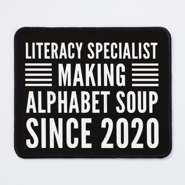 Item preview, Literacy Specialist: Making Alphabet Soup Since 2020 designed and sold by JOY STORE 45.