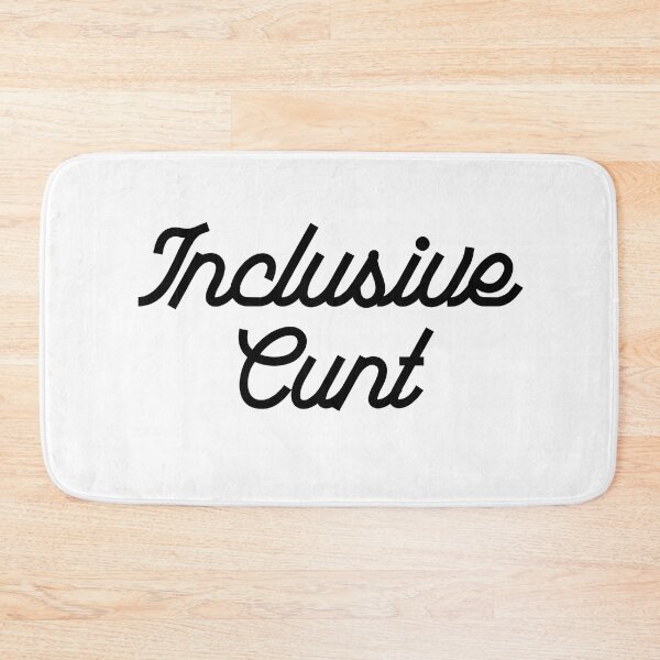 Item preview, Inclusive Cunt designed and sold by freedom4life.