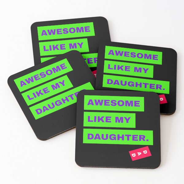 Item preview, Awesome Like My Daughter , dad says designed and sold by Thevulcano.