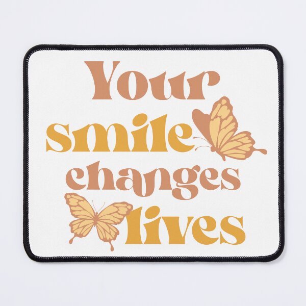 Item preview, your smile changes lives designed and sold by LidaRayArt.