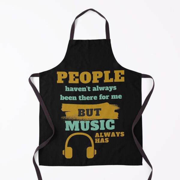 Item preview, People haven't always been there for me but music always has designed and sold by Hiremeamerica.