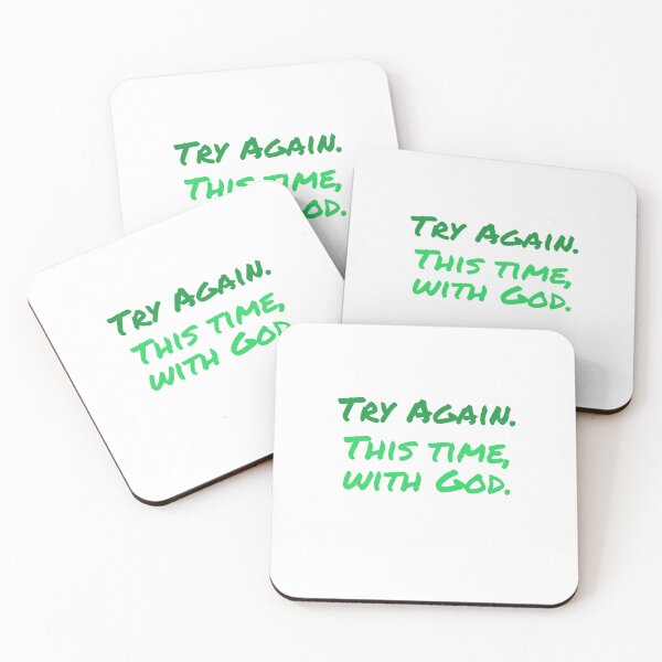Item preview, Try Again With God, Green designed and sold by Miles-and-Daisy.