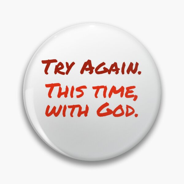 Item preview, Try Again With God, Red designed and sold by Miles-and-Daisy.
