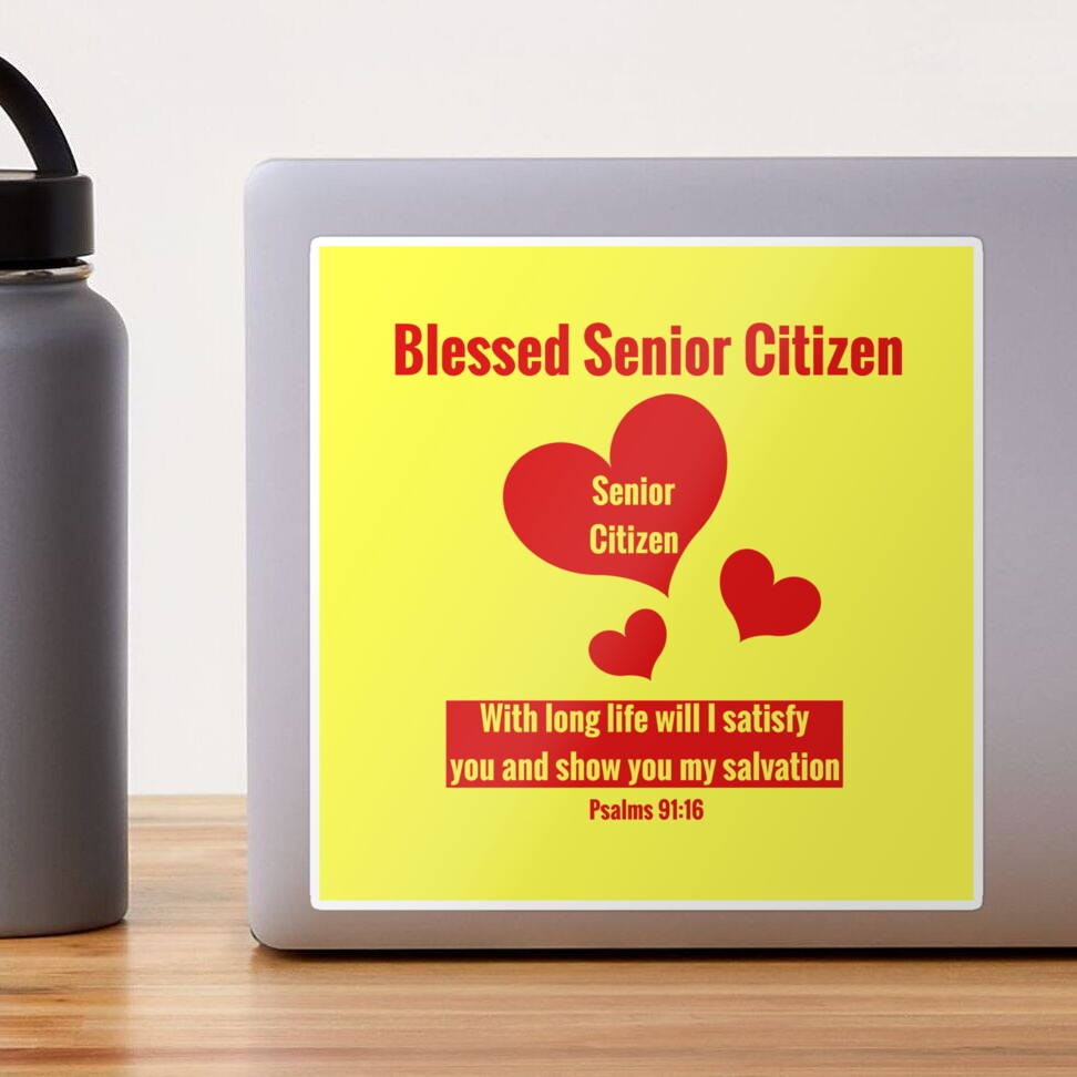 Blessed Senior Citizen: Gifts for Elderly Men & Women Sticker for Sale by  Grandmarr