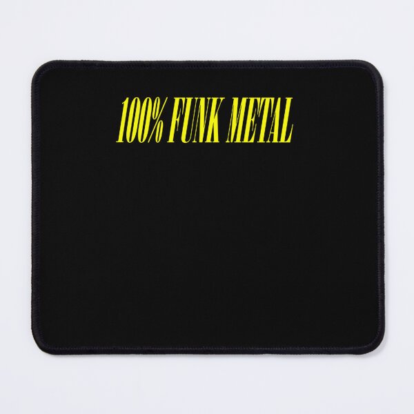 Item preview, 100% FUNK METAL designed and sold by Shapolnurgunf.
