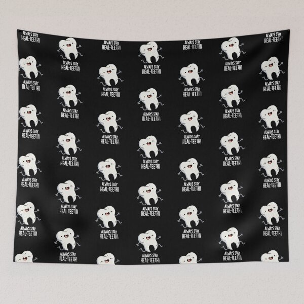 Item preview, Always Stay Heal-teeth Funny Tooth Puns (Dark BG) designed and sold by punnybone.
