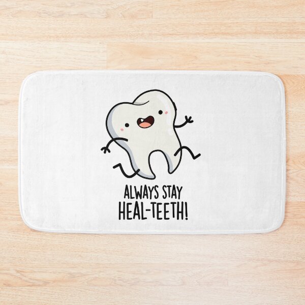 Item preview, Always Stay Heal-teeth Funny Tooth Puns  designed and sold by punnybone.