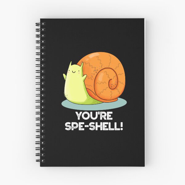 Item preview, You're Spe-shell Funny Snail Puns (Dark BG) designed and sold by punnybone.