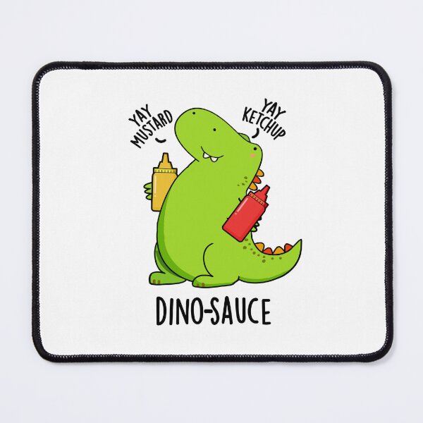 Item preview, Dino-Sauce Funny Dinosaur Puns designed and sold by punnybone.