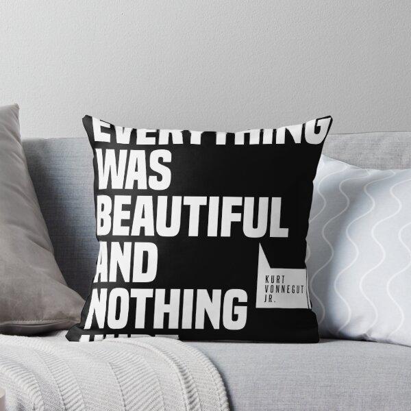 Item preview, Everything Was Beautiful And Nothing Hurt - Kurt Vonnegut Quote, Literature, Typography Print, Black designed and sold by Studio Grafiikka.