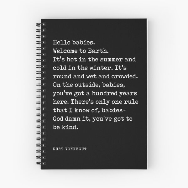 Item preview, Hello babies, Welcome to Earth - Kurt Vonnegut Quote - Literature - Typewriter Print - Black designed and sold by Studio Grafiikka.