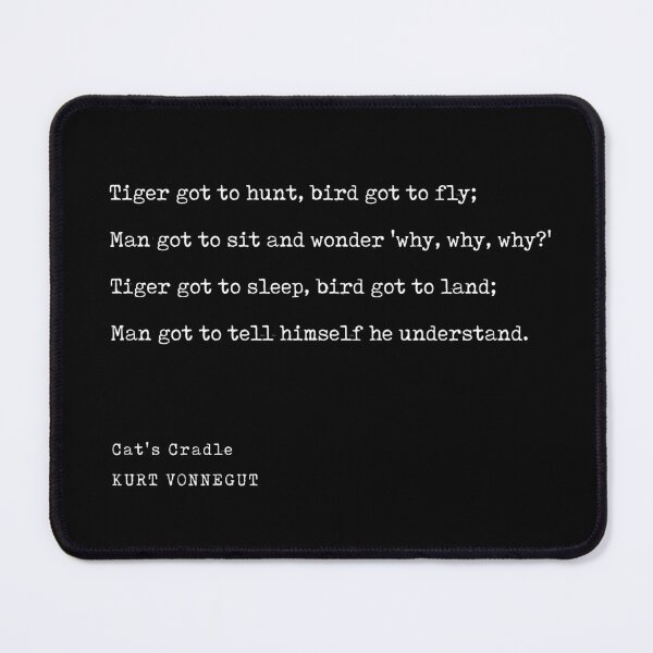 Item preview, Cat's Cradle - Kurt Vonnegut Quote - Literature - Typewriter Print - Black designed and sold by Studio Grafiikka.