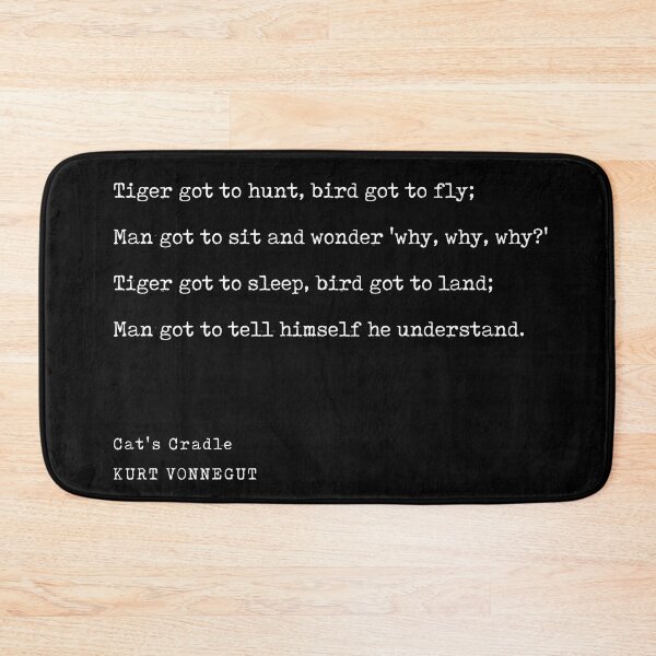 Item preview, Cat's Cradle - Kurt Vonnegut Quote - Literature - Typewriter Print - Black designed and sold by Studio Grafiikka.