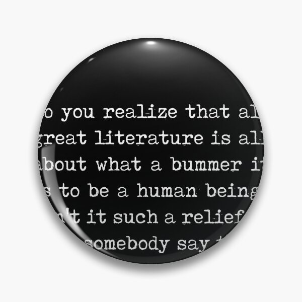 Item preview, What a bummer it is to be a human being - Kurt Vonnegut Quote - Literature, Typewriter Print - Black designed and sold by Studio Grafiikka.