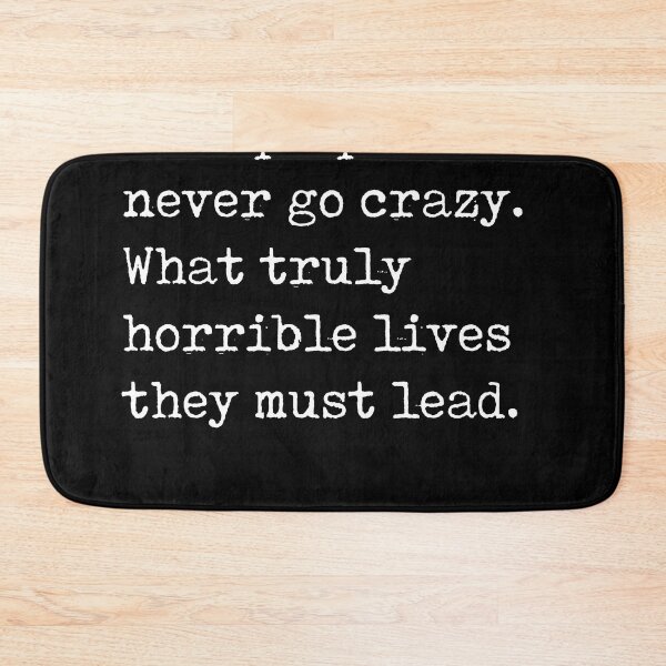Item preview, Some people never go crazy - Charles Bukowski Quote - Literature - Typewriter Print 2 - Black designed and sold by Studio Grafiikka.
