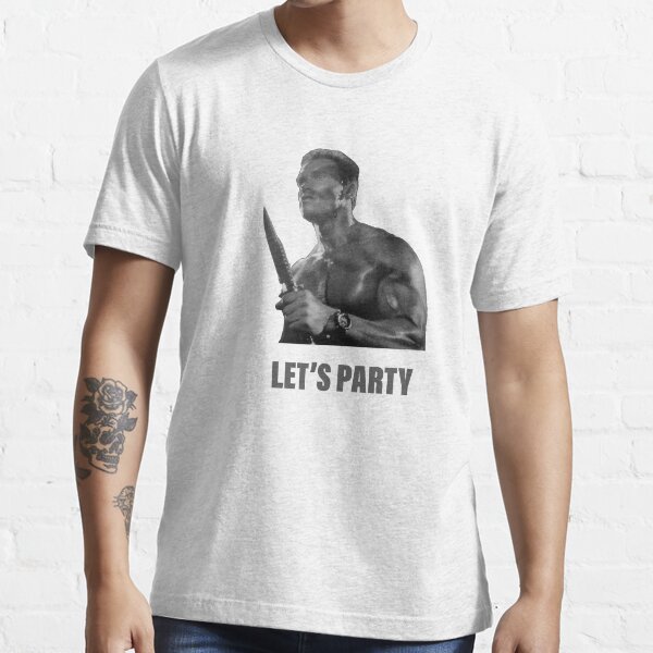 Arnold Schwarzenegger - Commando - Let’s Party Essential T-Shirt