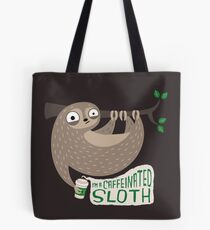 Caffeinated Sloth Tote Bag