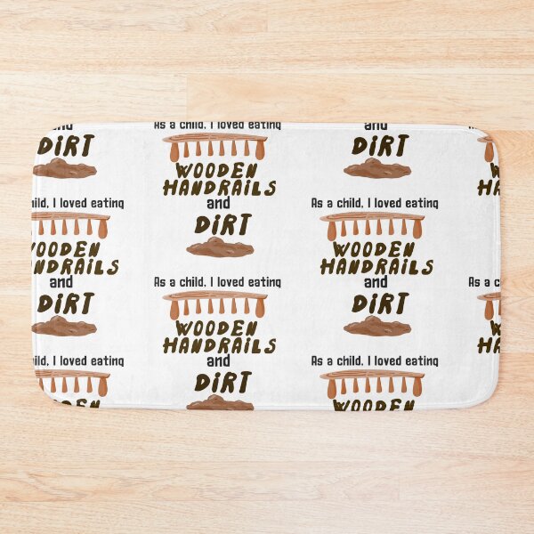 Item preview, As a child I loved eating wooden handrails and dirt sticker by DozyJov designed and sold by DozyJov.