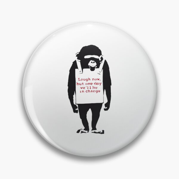 Item preview, Banksy Quote Monkey Chimpanze Laugh Now, but one day we'll be in charge Graffiti Street art with Banksy  designed and sold by AudrinaBarri.