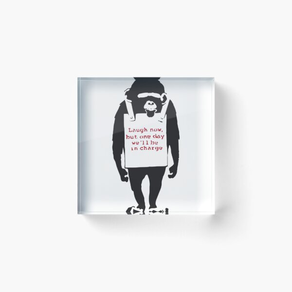 Item preview, Banksy Quote Monkey Chimpanze Laugh Now, but one day we'll be in charge Graffiti Street art with Banksy  designed and sold by AudrinaBarri.