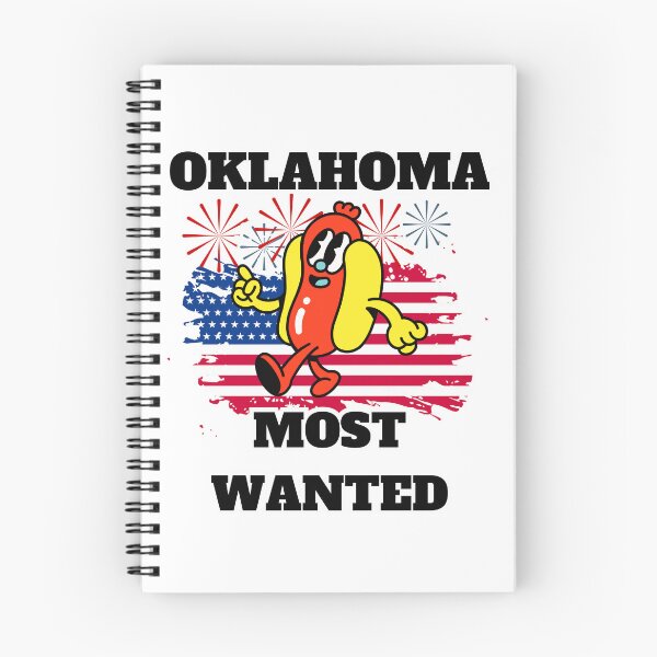 Item preview, OKLAHOMA Most Wanted Funny Wiener, 4th Of July designed and sold by ShopULove.