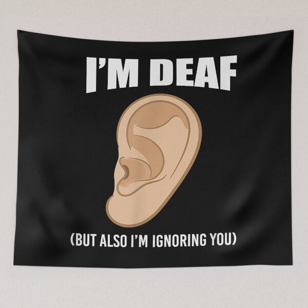 Item preview, Deaf People I'm Deaf But Also I'm Ignoring You ASL Gift designed and sold by part04ernofx.