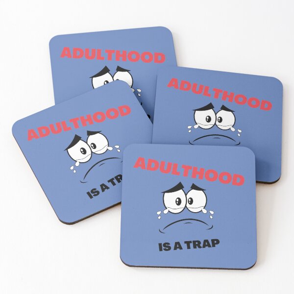 Item preview, ADULTHOOD IS A TRAP designed and sold by Custom Gift Design .