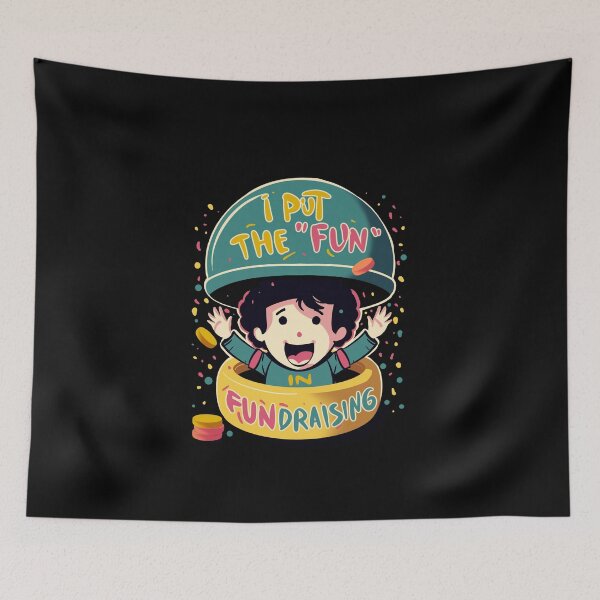 Item preview, Fundraising is FUN designed and sold by IcalsaidArt.