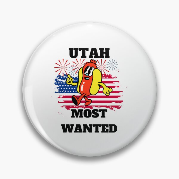 Item preview, 4th Of July, UTAH Most Wanted Wiener designed and sold by ShopULove.