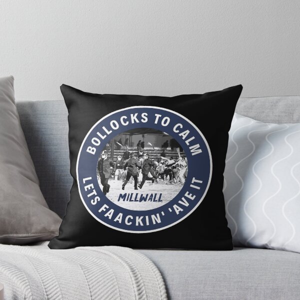 Item preview, Bollocks To Calm Lets Faackin_ _Ave It Millwall designed and sold by ellaale.