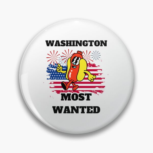 Item preview, 4th Of July, WASHINGTON Most Wanted Wiener designed and sold by ShopULove.