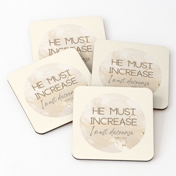 Item preview, John 3:30 - He Must Increase I Must Decrease designed and sold by Nancyanna.