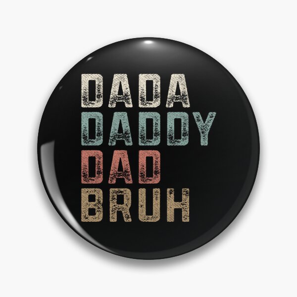 Item preview, Vintage Dada Daddy Dad Bruh Funny Sarcastic Quote Teenage Slang for Father designed and sold by alenaz.