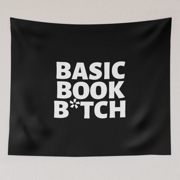 Item preview, BASIC BOOK BITCH designed and sold by LunaRoseReads.