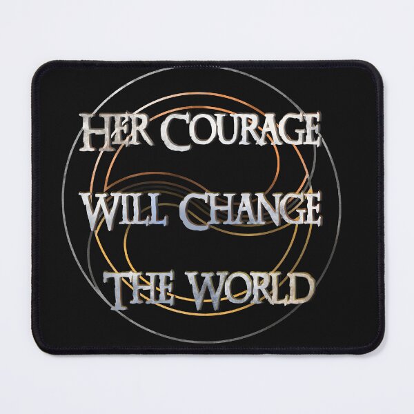 Item preview, Her courage will change the world designed and sold by Themys24.