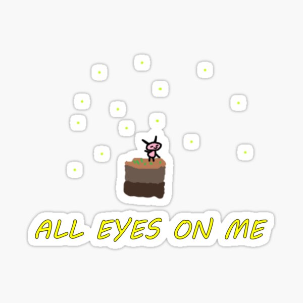 Item preview, All eyes on me designed and sold by Billy Peet.
