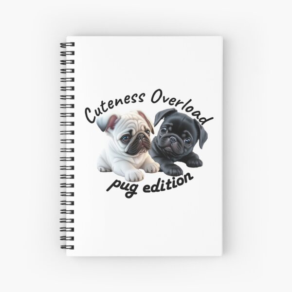 Item preview, Cuteness Overload Pug Edition | Doggy | Pug lover | Pug Owner designed and sold by Rothnaric.