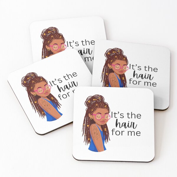 Item preview, It's the Hair for me  designed and sold by WHDProduction45.