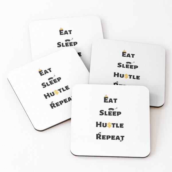 Item preview, Eat Sleep Hustle Repeat designed and sold by SmSm Main Street.