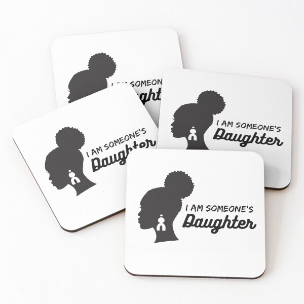 Item preview, I am someone's daughter  designed and sold by WHDProduction45.