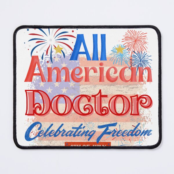 Item preview,  4th Of July, All American Doctor Celebrating Freedom, July 4th Nurse, Independence Day Gifts f for Doctor designed and sold by ShopULove.
