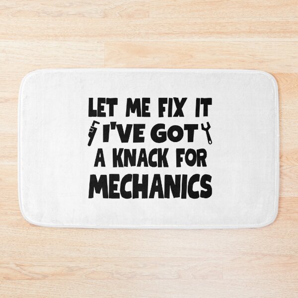 Item preview, Let me fix it. I've got a knack for mechanics. designed and sold by mksjr.