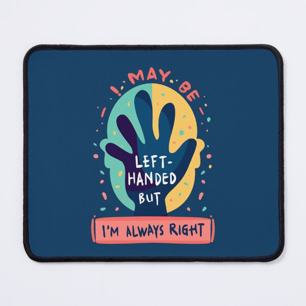 Item preview, I am left-handed designed and sold by IcalsaidArt.